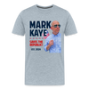 Mark Kaye Saves the Republic Official Tee - heather ice blue