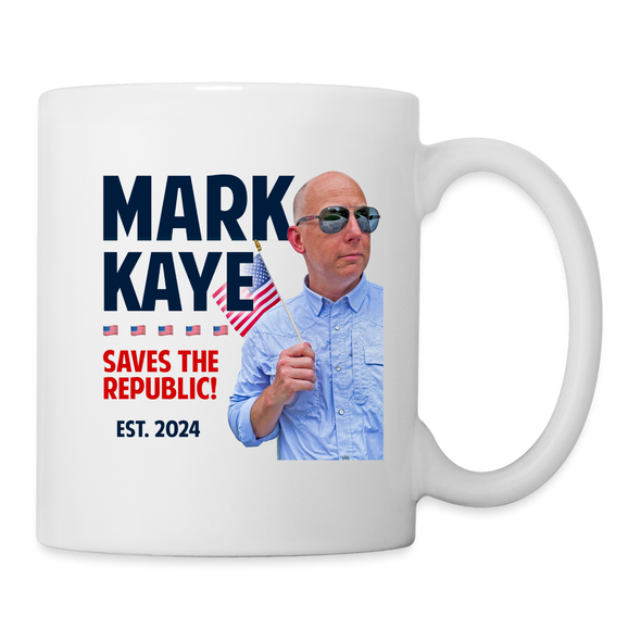 Mark Kaye Saves the Republic Mug - white