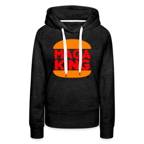 MAGA KING Women's Hoodie - charcoal grey