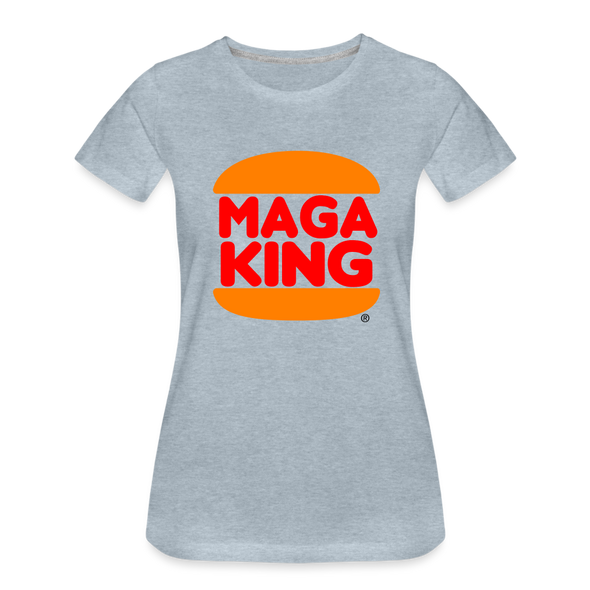 MAGA KING Women's Tee - heather ice blue
