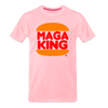 MAGA KING Official T-Shirt - pink