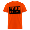 FREE TRUMP Tee - orange